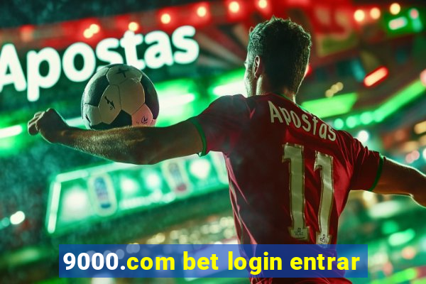 9000.com bet login entrar